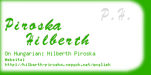 piroska hilberth business card